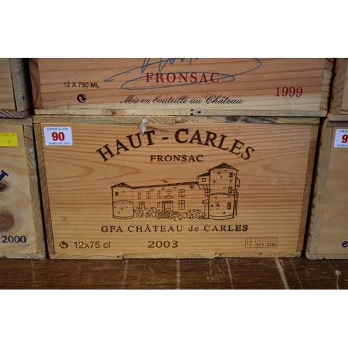 90 - A case of twelve 75cl bottles of Chateau Haut Carles, 2003, Fronsac, in owc. (12)PLEASE NOTE: ADDITI... 