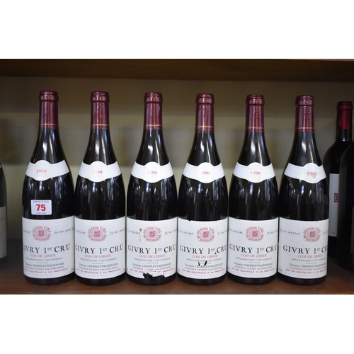 75 - Six 75cl bottles of Givry Cru Clos Choue, 1999, Chofflet Valdenaire. (6)