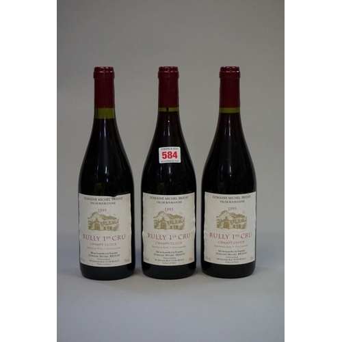 584 - Three 75cl bottles of Rully Champs Cloux, 1995, Michel Briday. (3)