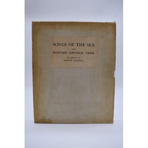 71 - INSCRIBED BY RUDYARD KIPLING: MAXWELL (Donald, illustrator): 'Songs of the Sea from Rudyard Kipling'... 