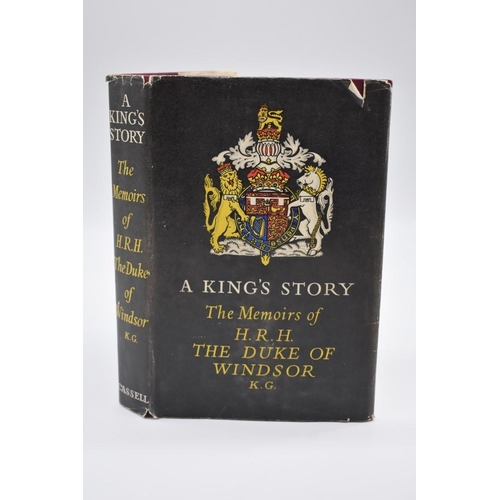 72 - EDWARD VII, HRH THE DUKE OF WINDSOR: 'A King's Story...the Memoirs of HRH The Duke of Windsor K.G...... 