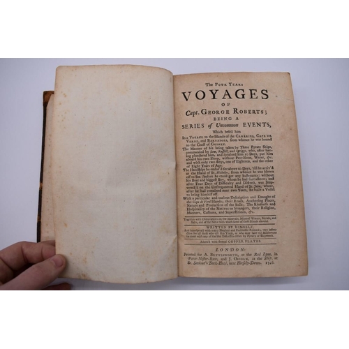 73 - ROBERTS (Captain George): 'The Four Year's Voyages of Capt. George Roberts; being a series of uncomm... 