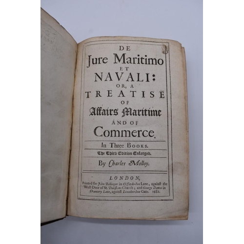 78 - MARITIME LAW: MOLLOY (Charles): 'De Jure Maritimo et Navali: or, a treatise of affairs maritime and ... 