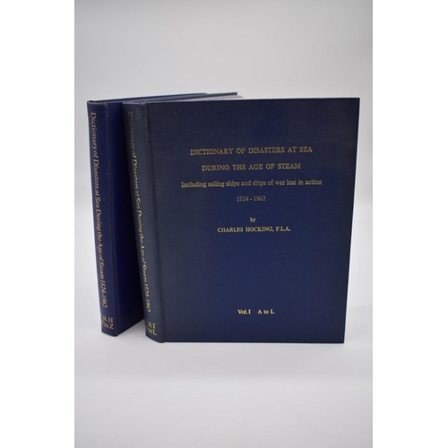 86 - HOCKING (Charles): 'Dictionary of Disasters at Sea during the Age of Steam...1824-1962', printe... 