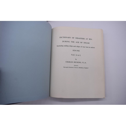 86 - HOCKING (Charles): 'Dictionary of Disasters at Sea during the Age of Steam...1824-1962', printe... 