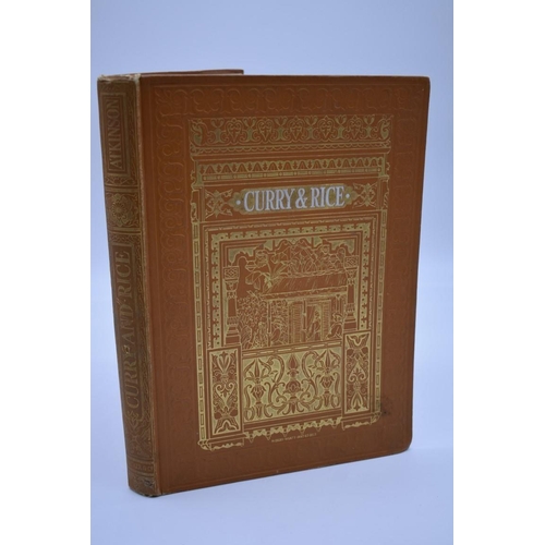 90 - ATKINSON (Captain George F): 'Curry & Rice (on forty plates) or the Ingredients of Social Life a... 