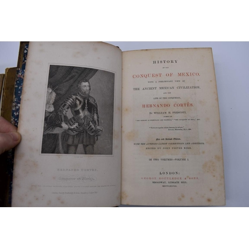 91 - PRESCOTT (William H): 'History of the Conquest of Mexico...' London, Routledge, 1878: 2 vols, c... 