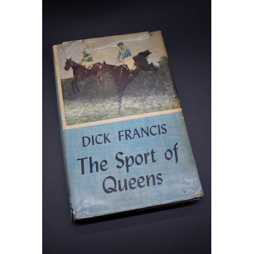 127 - FRANCIS (Dick): 'The Sport of Queens', London, Michael Joseph, 1957: First Edition of author's ... 