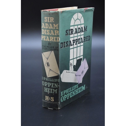 131 - OPPENHEIM (E Phillips): 'Sir Adam Disappeared', London, Hodder & Stoughton, 1939: First Edi... 