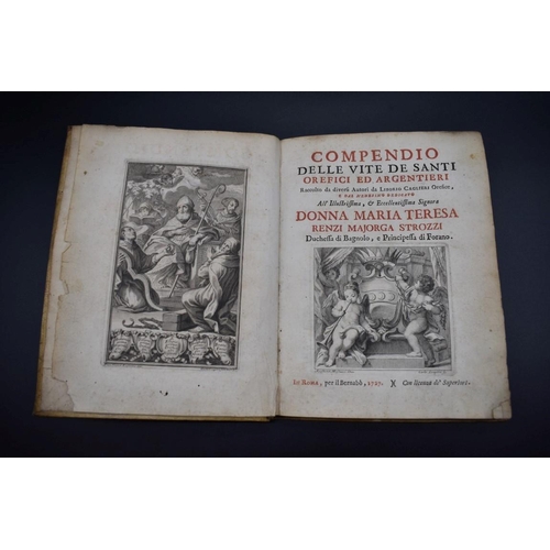 452 - SAINTLY LIFE: STROZZI (Maria Teresa): 'Compendio delle Vite de Santi Orefici ed Argentiere..': Rome,... 