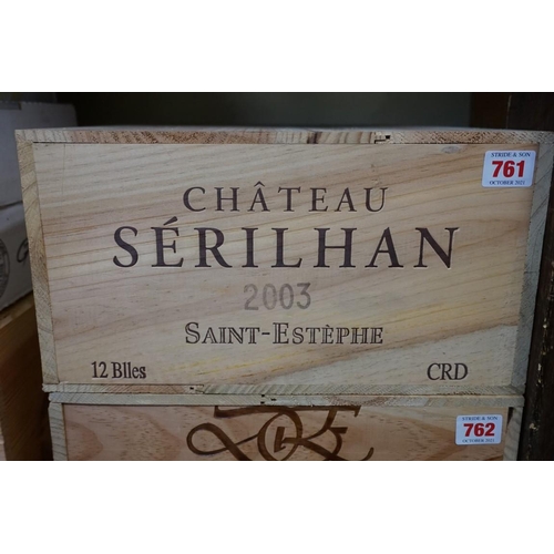 761 - A case of twelve 75cl bottles of Chateau Serilhan, 2003, St Estephe, in owc. (12)PLEASE NOTE: A... 