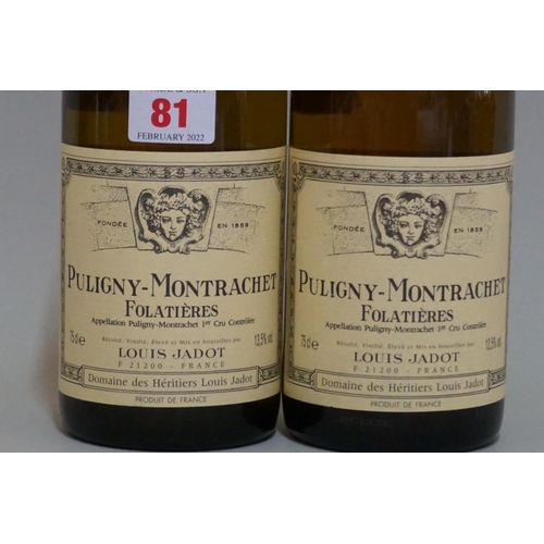 81 - Two 75cl bottles of Puligny Montrachet 1er Cru Les Folatieres, 2000, Louis Jadot. (2)... 