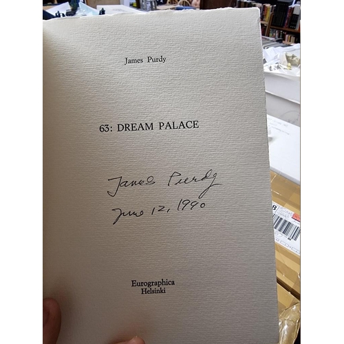 124 - PURDY (James): '63: Dream Palace..', Eurographica Helsinki, 1984: one of 350 copies, signed by autho... 