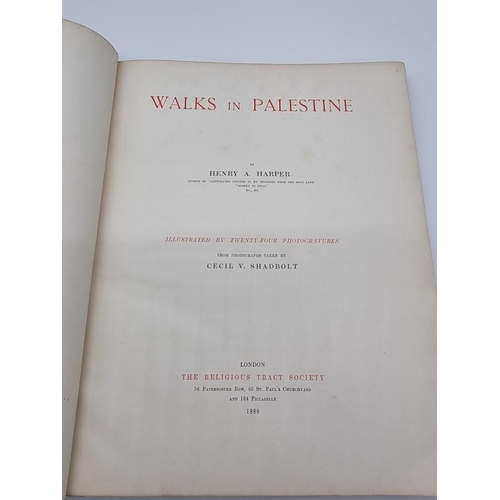 70 - PALESTINE: HARPER (H A): 'Walks in Palestine...illustrated from photographs by Cecil V Shadbolt... 