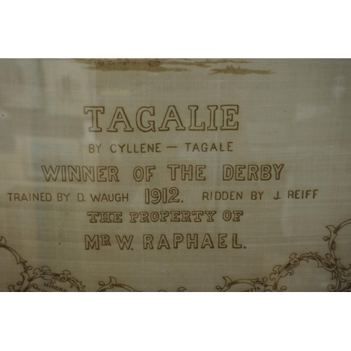 1116 - Of Horse Racing Interest: a commemorative printed silk panel of 'Tagalie, Winner of The Derby, 1912.... 