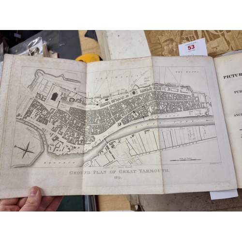 53 - PRESTON (John): 'The Picture of Yarmouth: being a compendious history and description of all th... 