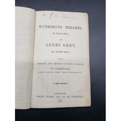 109 - BRONTE (Charlotte, Emily & Anne): 'Wuthering Heights and Agnes Grey...': London, Smith Elde... 