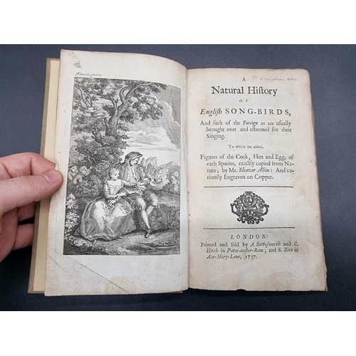 43 - ALBIN (Eleazar): 'A Natural History of English Song-Birds, and such of the foreign as are usual... 