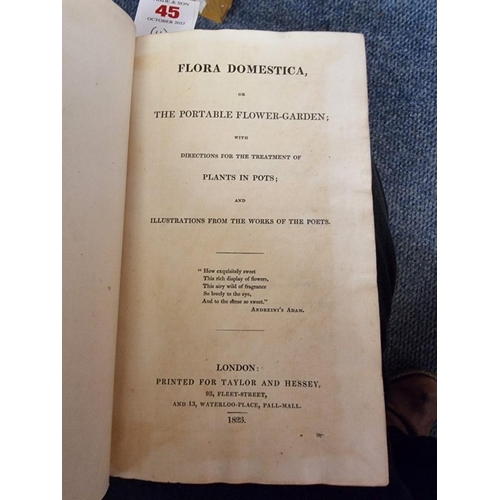 45 - KENT (Elizabeth): 'Flora Domestica, or the Portable Flower-Garden; with directions for the trea... 