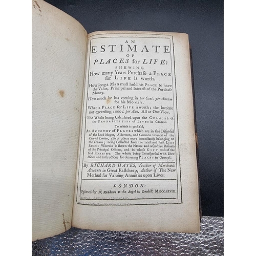 77 - HAYES (Richard): 'An Estimate of Places for Life: shewing how many years purchase a place for l... 