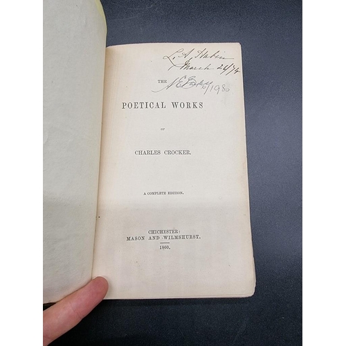 83 - SHOEMAKER POET OF CHICHESTER: CROCKER (Charles): 'The Poetical Works of Charles Crocker' Chiche... 