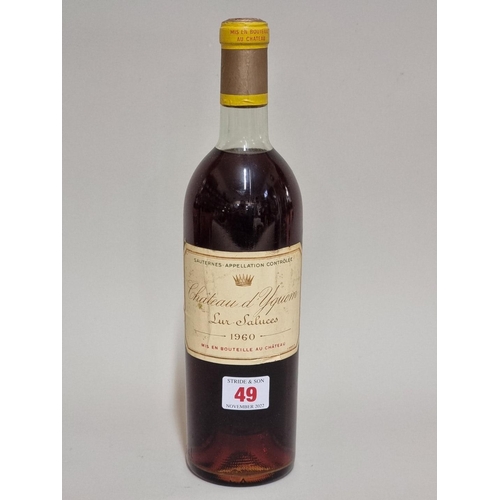 49 - A bottle of Chateau d'Yquem, Sauternes, 1960.