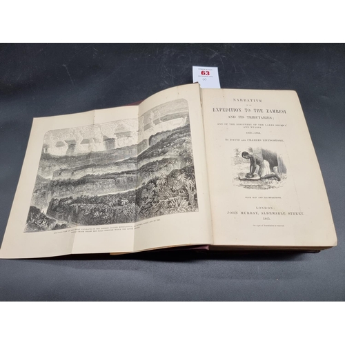 63 - LIVINGSTONE (David & Charles): 'Narrative of an expedition to the Zambesi and its tributari... 