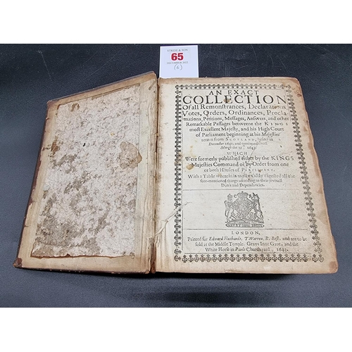 65 - ENGLAND, PARLIAMENT: 'An Exact Collection of all Remonstrances, Declarations, Votes, Orders, Ordinan... 