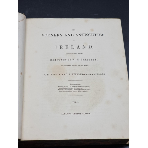 8 - (IRELAND) WILLIS (N P & STIRLING COYNE, J):'The Scenery and Antiquities of Ireland, illustrated ... 