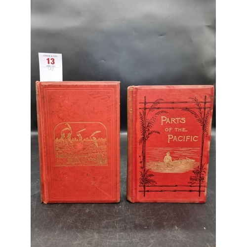 13 - LAMONT (E H): 'Wild Life among the Pacific Islanders...', London, Hurst & Blackett, 1867: F... 