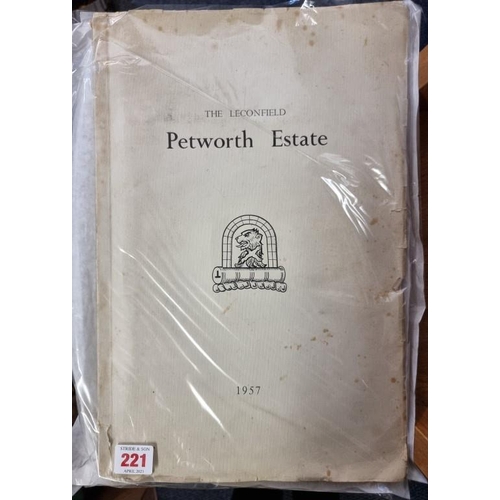 221 - PETWORTH ESTATE: 'Leconfield, Petworth Estate...about 7446 Acres': sales catalogue issued by Strutt ... 