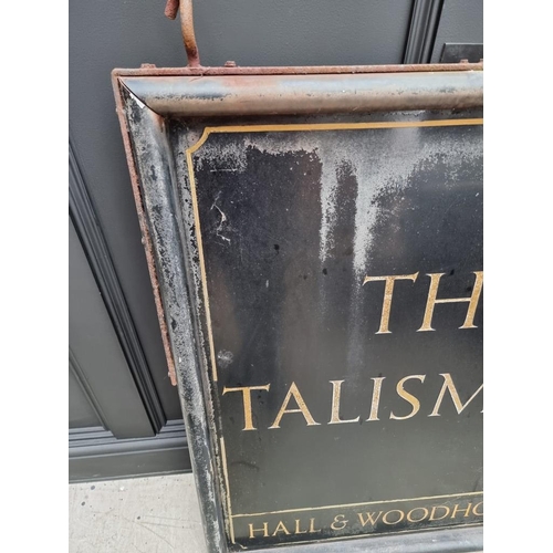 1807 - An old metal hanging pub sign, 'The Talisman', Hall & Woodhouse, 88cm wide x 102cm high.... 