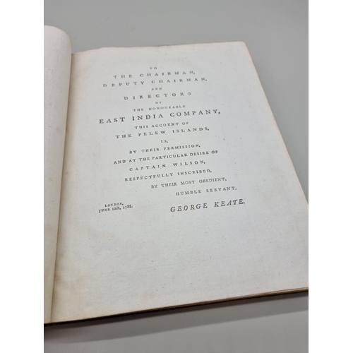 519 - KEATE (George): 'An Account of the Pelew Islands, Situated in the Western Part of the Pacific Ocean.... 