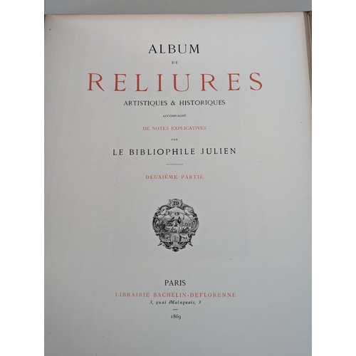 116 - BOOK BINDINGS: 'Album de Reliures Artistiques & Historiques Accompagne de Notes Explicatives par... 