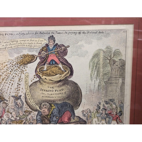 217 - GILRAY (James): 'The Sinking Fund': hand coloured engraving, 1807 (but later strike), framed an... 