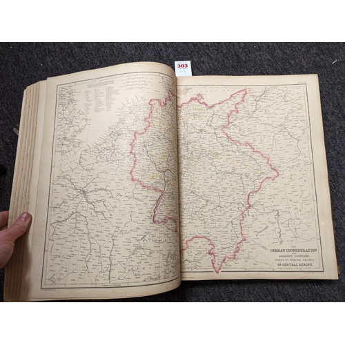 303 - ATLAS: BLACKIE (W G): 'The Imperial Atlas of Modern Geography; an extensive series of maps, embracin... 