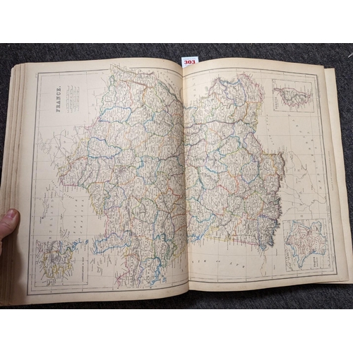 303 - ATLAS: BLACKIE (W G): 'The Imperial Atlas of Modern Geography; an extensive series of maps, embracin... 