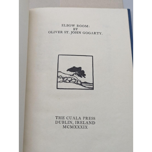 46 - CUALA PRESS: GOGARTY (Oliver): 'Elbow Room': Dublin, Cuala Press, 1939: one of 450 copies, publ... 