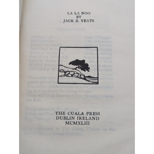 52 - YEATS (Jack B): 'La La Noo': Dublin, Cuala Press, 1943: one of 250 copies: original linen-backe... 