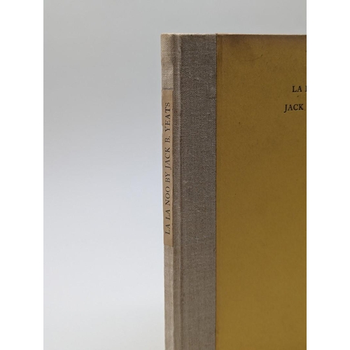 52 - YEATS (Jack B): 'La La Noo': Dublin, Cuala Press, 1943: one of 250 copies: original linen-backe... 