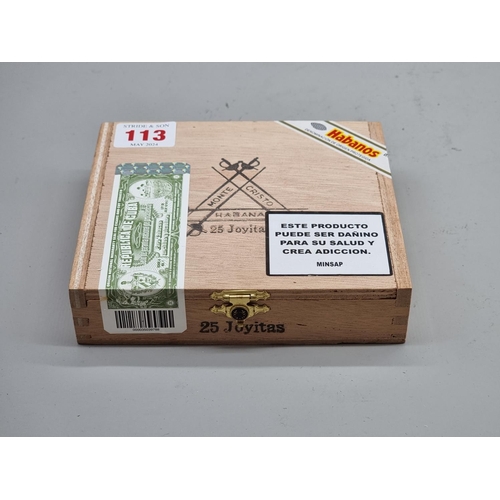 113 - Cigars: a sealed box of 25 Montecristo 'Joyitas' cigars.