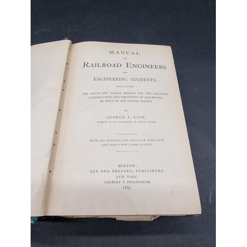 116 - AMERICAN RAILWAY ENGINEERING: VOSE (George L): 'Manual for Railroad Engineers and Engineering S... 