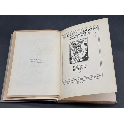 130 - HARRISON (Florence, illustrator): 'Elfin Song...a Book of Verse and Pictures': London & Gla... 