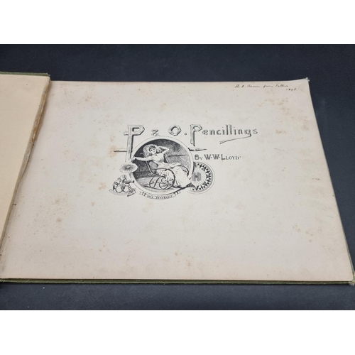 139 - LLOYD (W W): 'P & O Pencillings': published for the Peninsular and Oriental Steam Navigatio... 