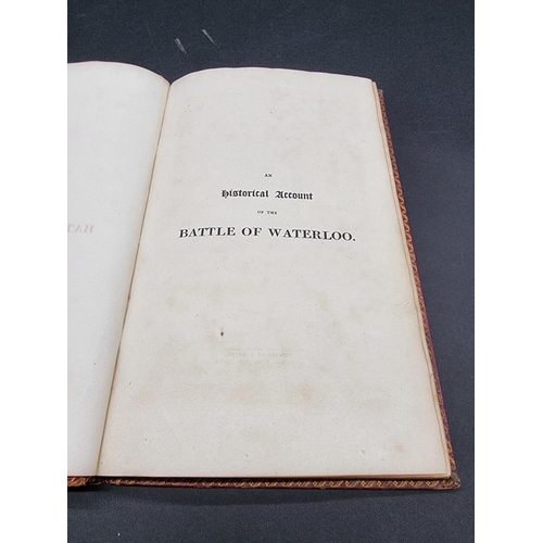 19 - GORE  (Captain Arthur): 'An Historical Account of the Battle of Waterloo...intended to elu... 