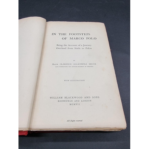 46 - BRUCE (Major Clarence Dalrymple): 'In the Footsteps of Marco Polo...being the account of a jour... 