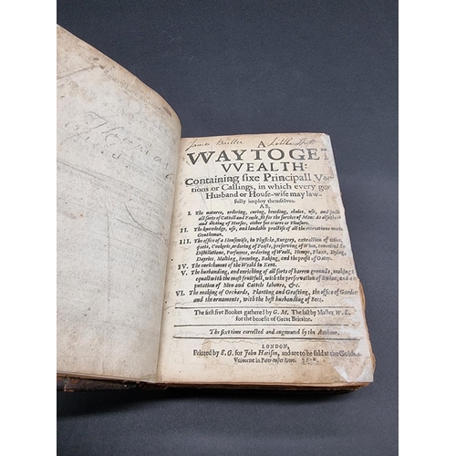 7 - MARKHAM (Gervase): 'A Way to Get Wealth: containing sixe principall vocations or callings, in w... 