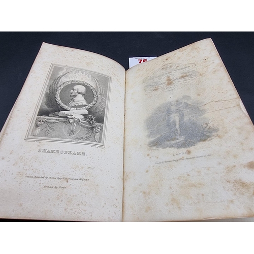 76 - SHAKESPEARE (William): 'The Dramatic Works of William Shakespeare', London, printed for Thomas ... 