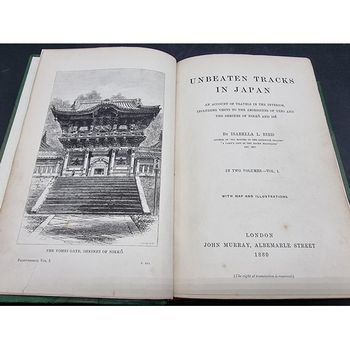 84 - BIRD (Isabella): 'Unbeaten Tracks in Japan...': London, John Murray, 1880. FIRST EDITION. 2 vol... 