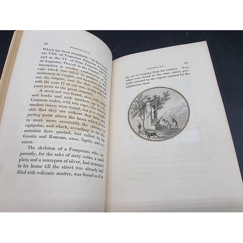 85 - GELL (Sir William): 'Pompeiana: the topography, edifices and ornaments of Pompei, the result of... 